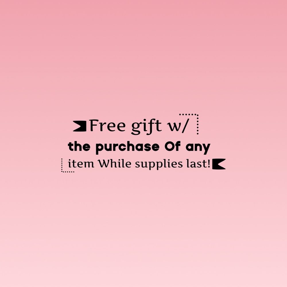 Promotional Offer: Free Gift with Purchase